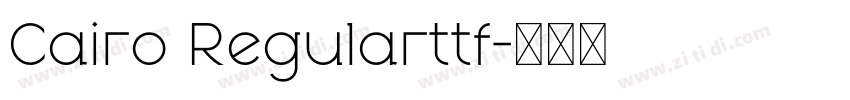 Cairo Regularttf字体转换